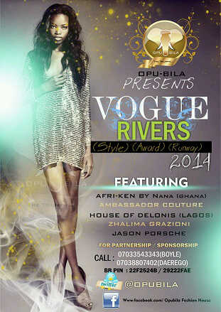 9jasouth EVENTS:Opubila Int’l Presents “Vogue Rivers” & “Bora Awards”